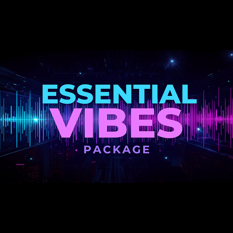 Essential Vibes Package
