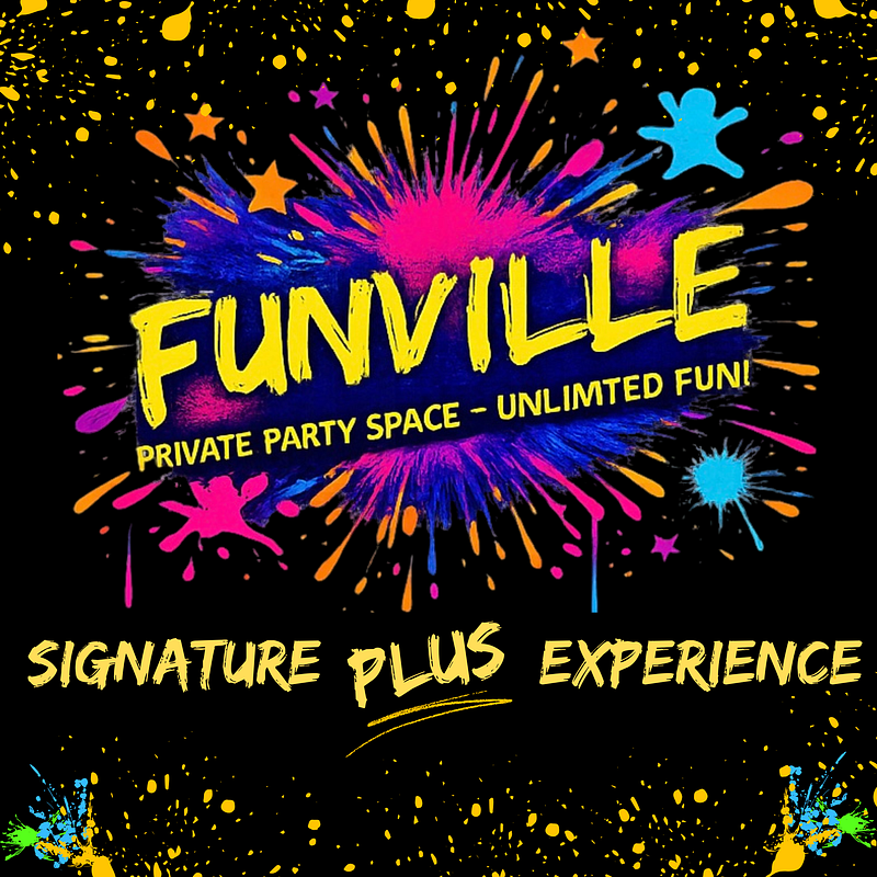 Funville Signature Plus Experience 