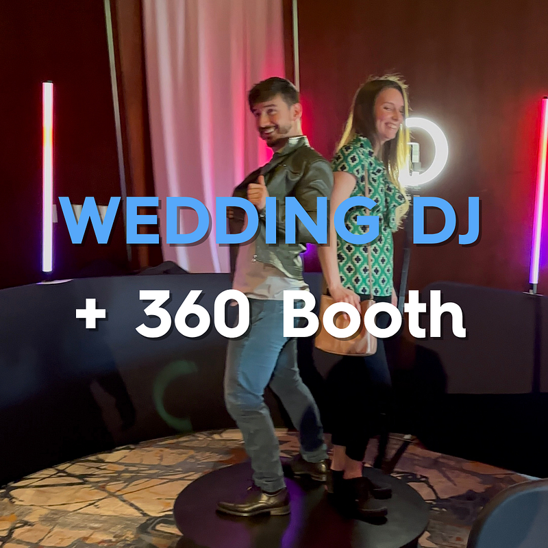 Wedding DJ & 360 Booth