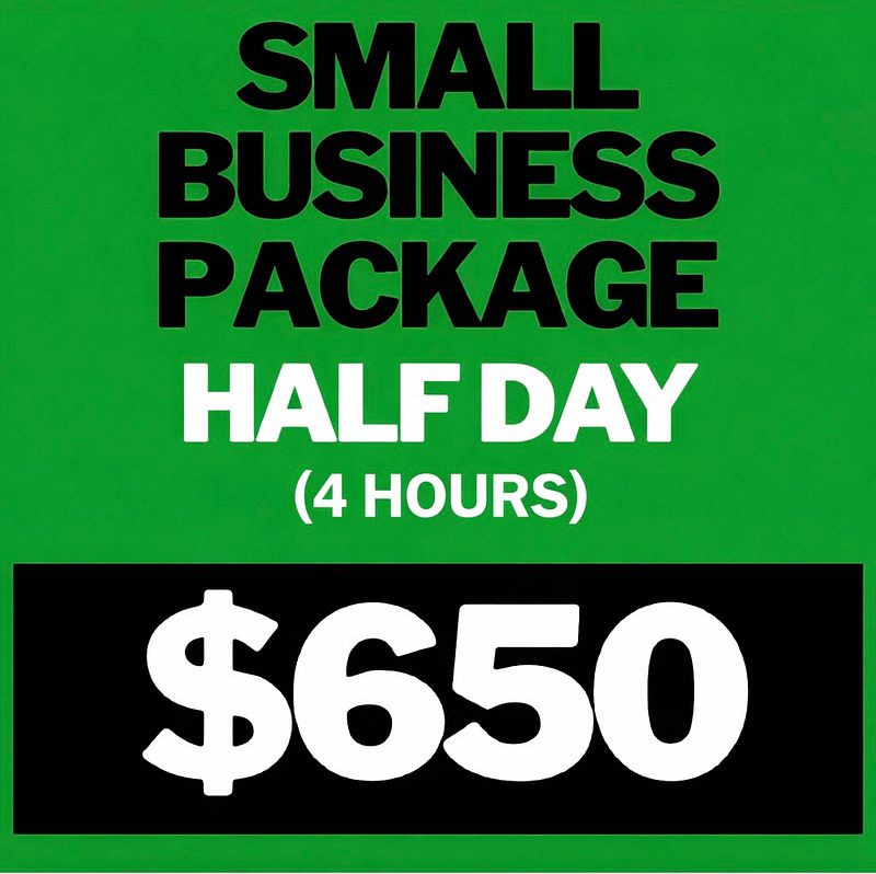 Small Business Package.     (Half Day – 4 Hours) 