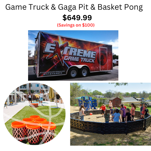 Game Truck + Basket Pong + Gaga Pit 