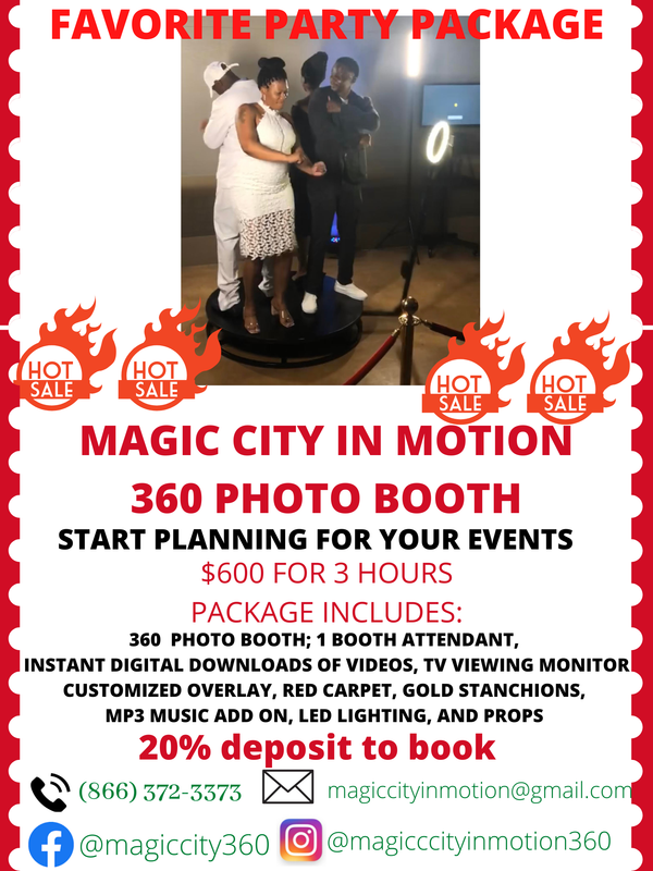 The 360 Favorite Party Package - $600 for 3 hours