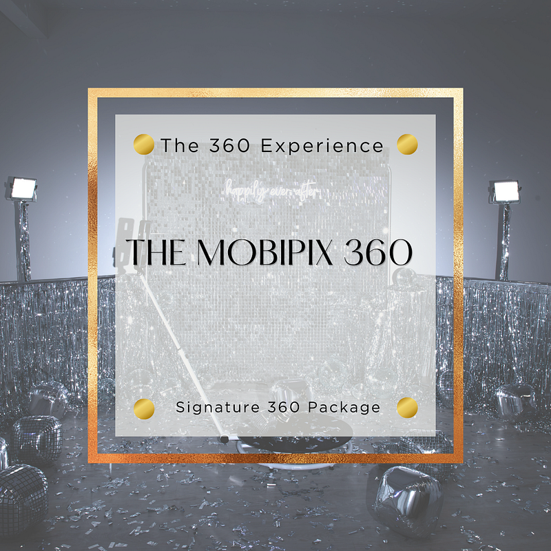 The MobiPix 360 — Signature 360 Package