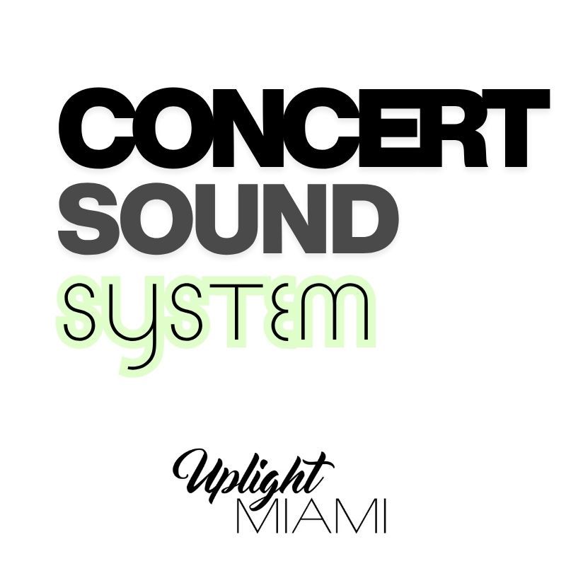 CONCERT SOUND SYSTEM