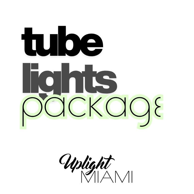 TUBE LIGHTS PACKAGE