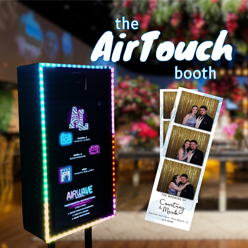 The AirTouch Booth *Most Popular*