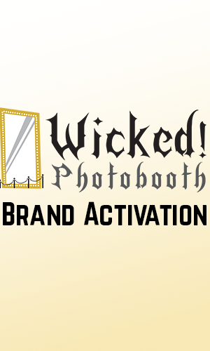 Wicked! Photobooth Brand Activation