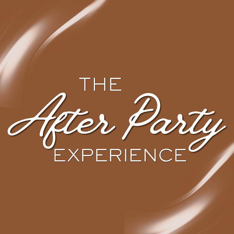 The After Party Experience