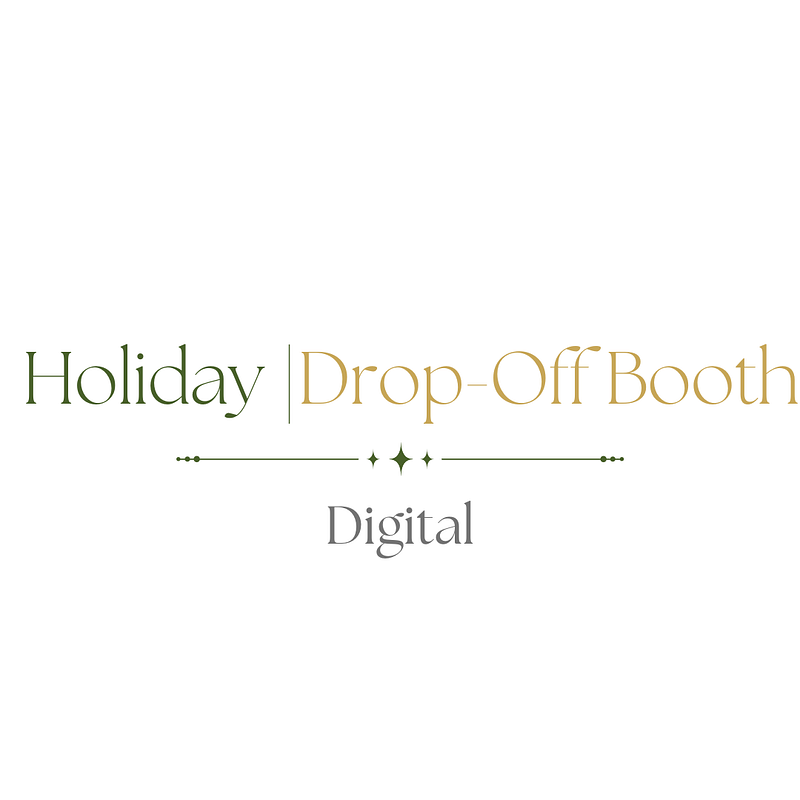 Holiday | Digital | Drop-Off Booth
