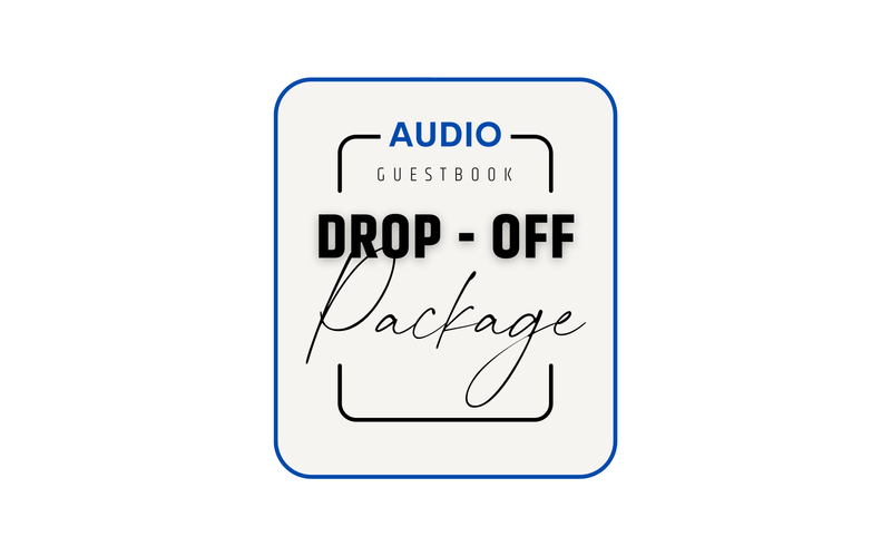 Audio Guest Book - Drop Off