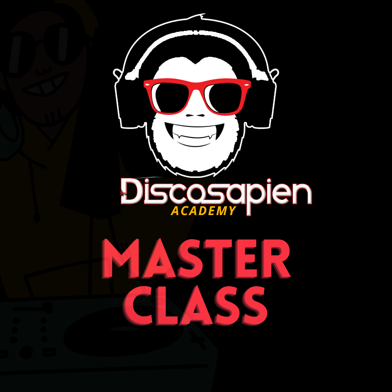 Master Class - DJ + Production