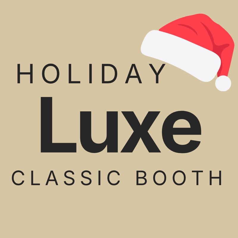 Classic Booth – Luxe Holiday