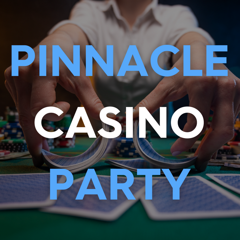 Pinnacle Casino Party