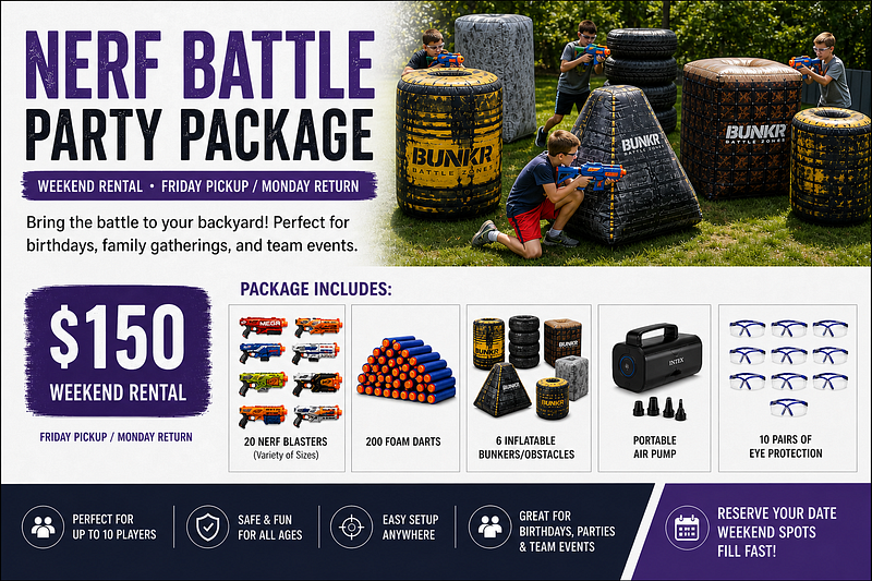 Nerf Battle Party Rental - Weekend Package