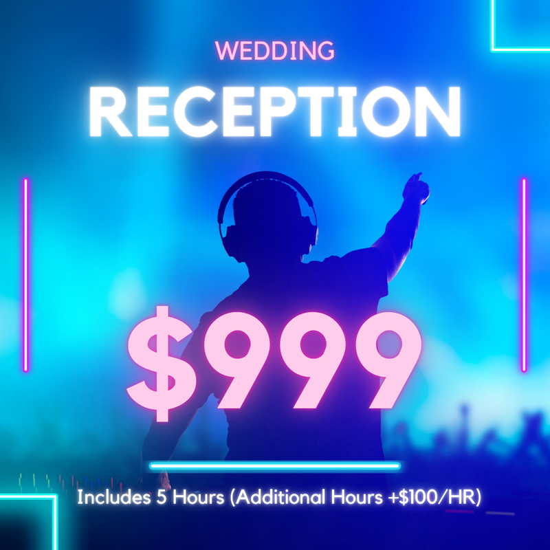 Wedding Receptions ONLY - DJ Services