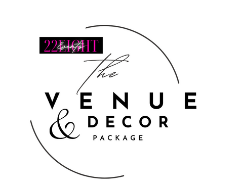 THE VENUE & DECOR PACKAGE