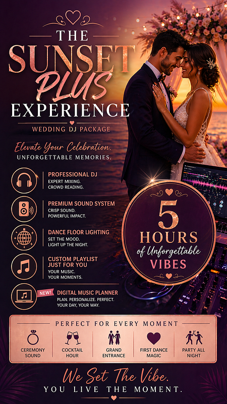 *THE SUNSET PLUS EXPERIENCE*