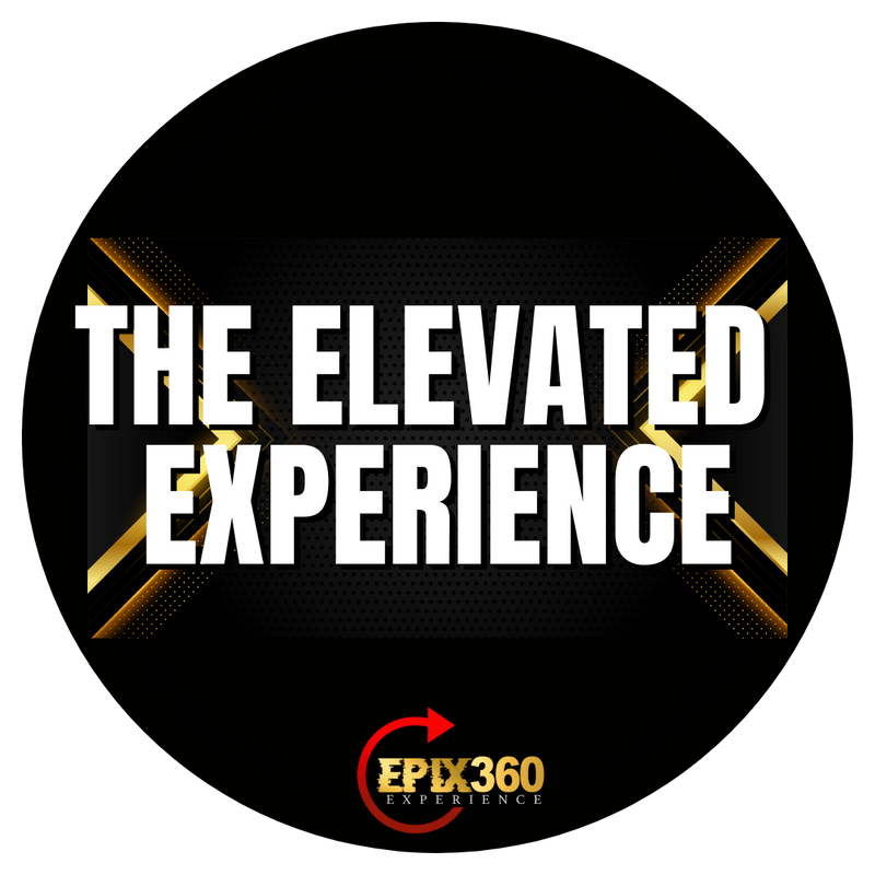 The Elevated Experience