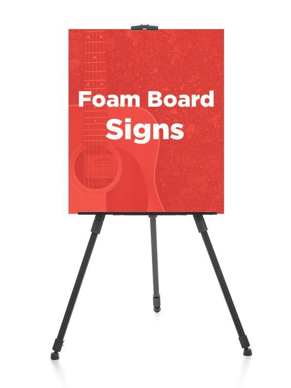 Custom Printed Foam Board Signs (on Easel) 