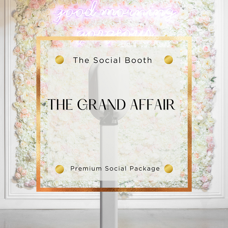 The Grand Affair — Premium Social Package