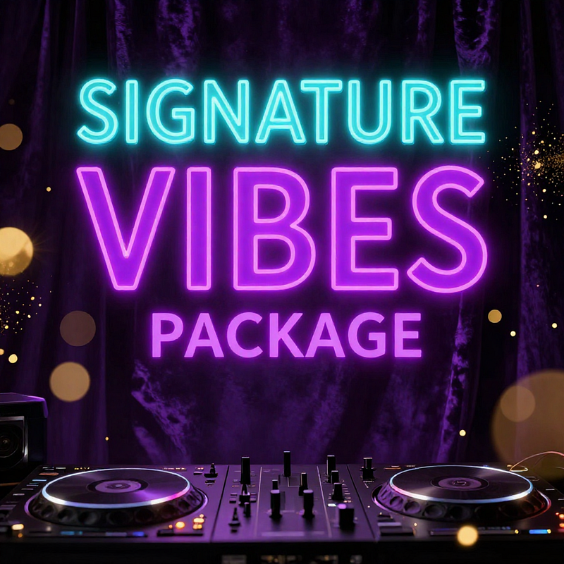 Signature Vibes Package
