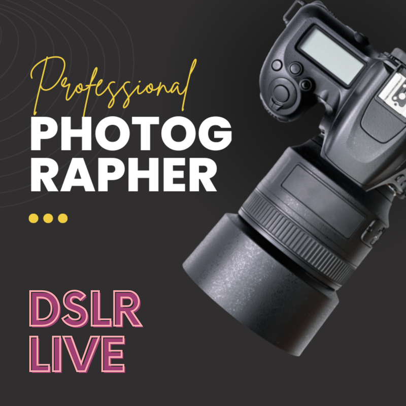 AI DSLR LIVE® ROAMER PHOTOGRAPHER