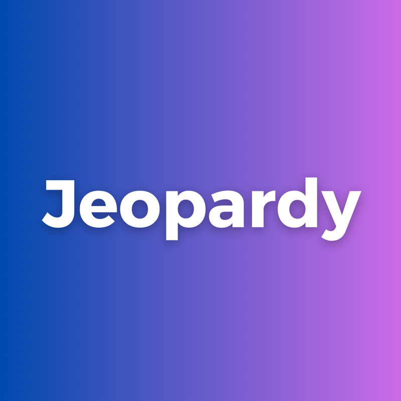 Jeopardy