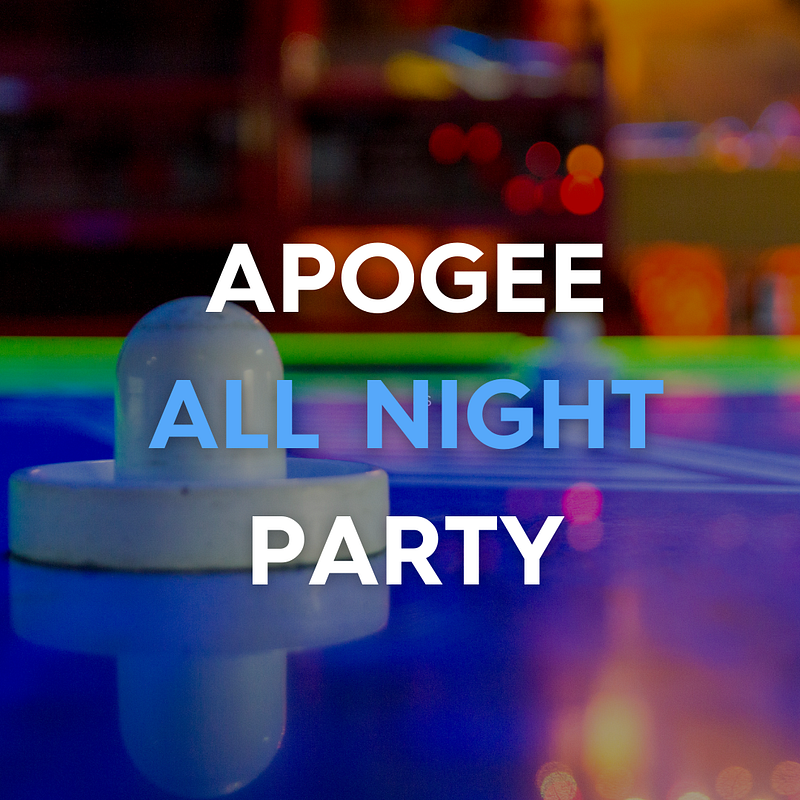 Apogee All Night Party