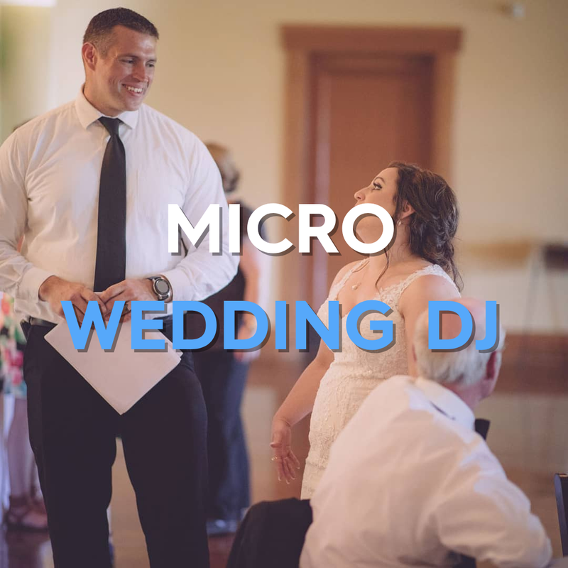 Micro Wedding DJ