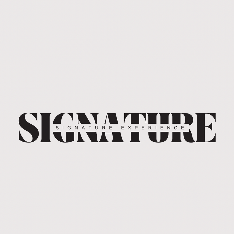Signature Experience