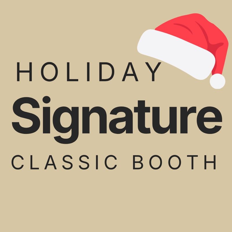 Classic Booth – Signature Holiday