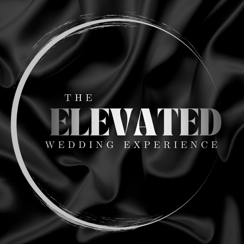 The Elevated Wedding Experience