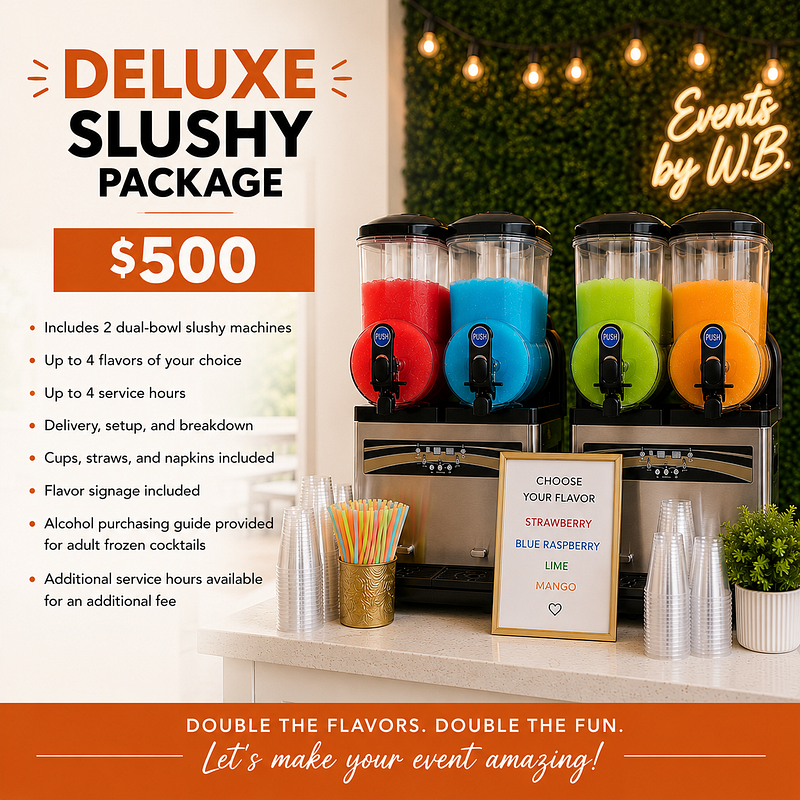 DELUXE SLUSHY PACKAGE 